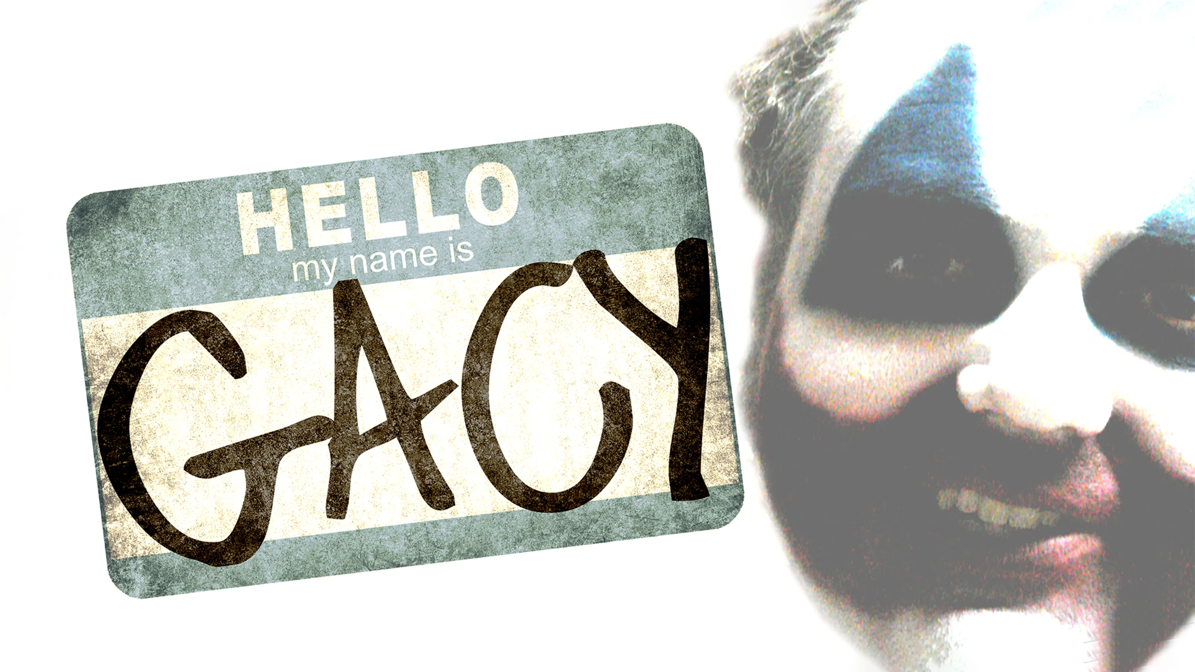 Hello My Name is Gacy poster